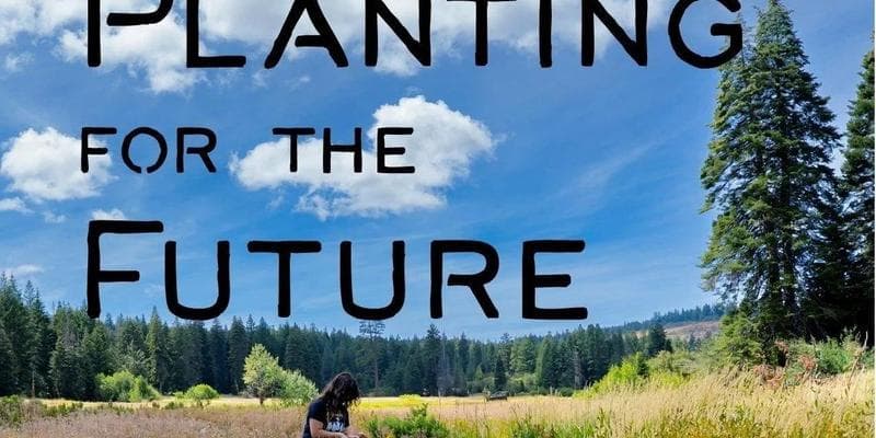 Planting for the Future