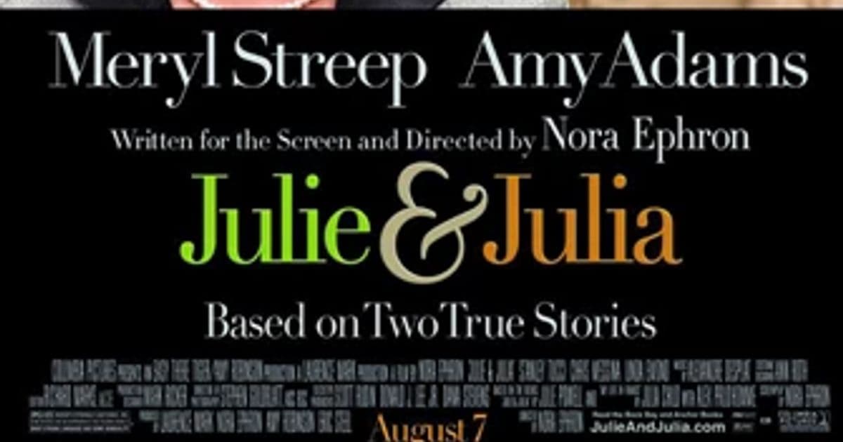Food Films: Julie & Julia (2009)