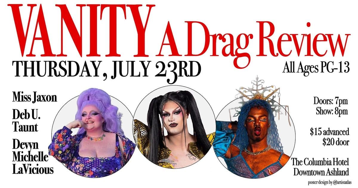 Vanity: A Drag Review with Miss Jaxon from Portland