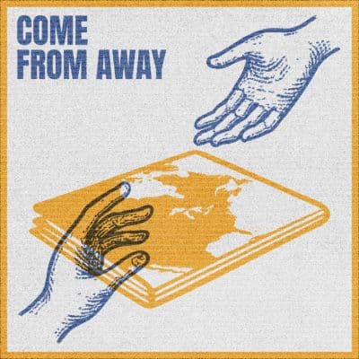 Come From Away