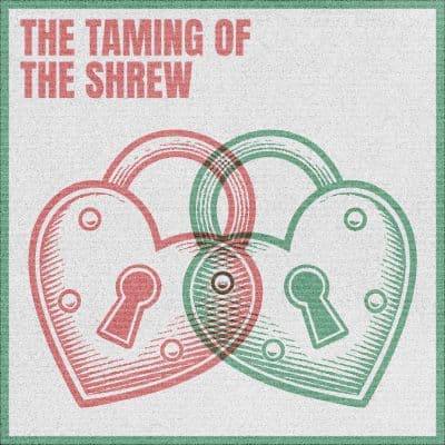 The Taming of the Shrew