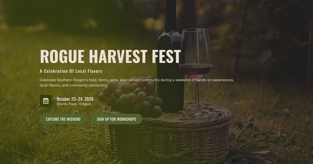 Rogue Harvest Feast - A Fork-to-Field Culinary Celebration Workshop
