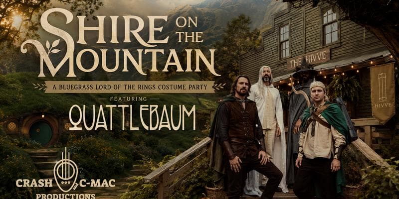 Shire on The Mountain: A Bluegrass Lord of The Rings Costume Party featuring Quattlebaum