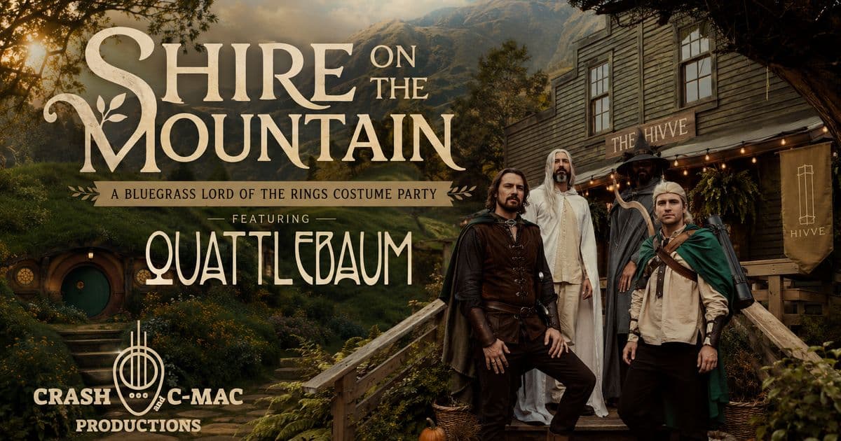 Shire on The Mountain: A Bluegrass Lord of The Rings Costume Party featuring Quattlebaum