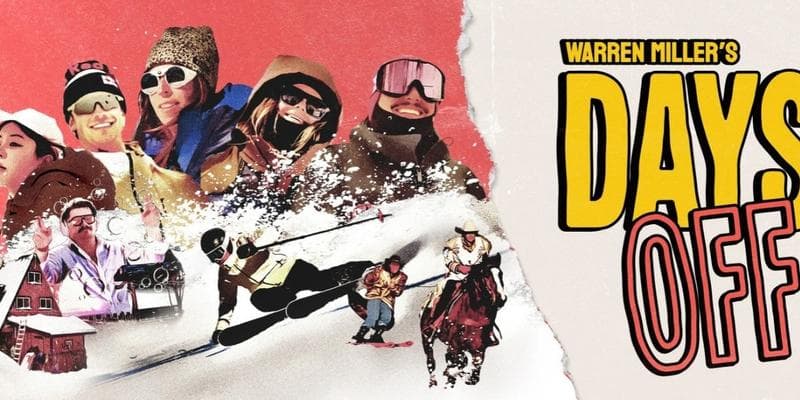 Warren Miller's Days Off