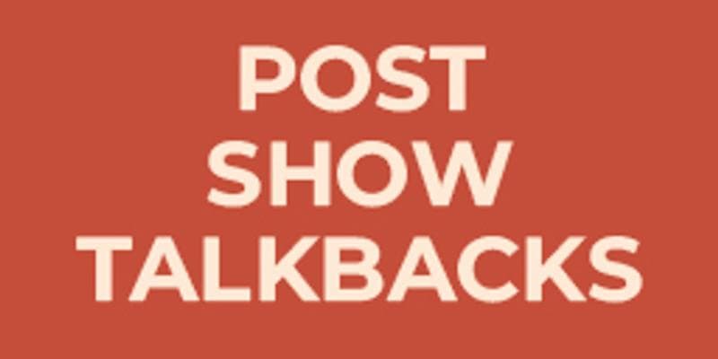 Post Show Talkback - A Doll’s House