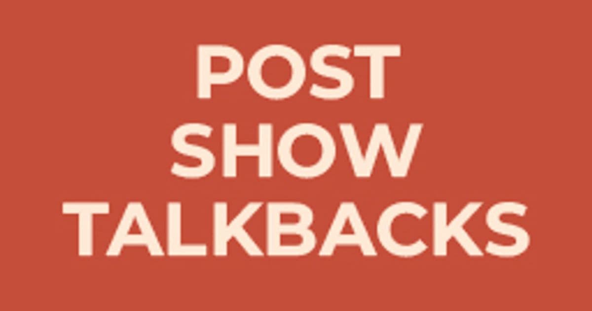 Post Show Talkback - A Doll’s House
