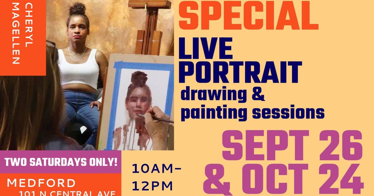 Medford Cheryl Magellen: Special Live Portrait Drawing & Painting Sessions