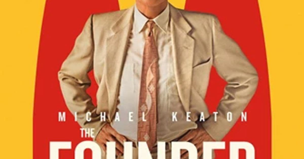Food Films: The Founder (2016) - PG-13