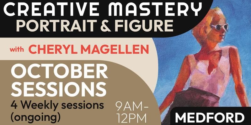 Cheryl Magellen: Creative Mastery: Portrait & Figure (Sep/Oct Sessions)